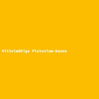 Mittelm&auml;&szlig;ige Plutonium-Kanne