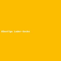 G&uuml;nstige Leder-Socke
