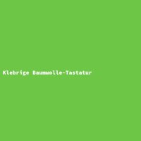 Klebrige Baumwolle-Tastatur