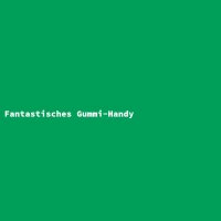 Fantastisches Gummi-Handy