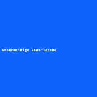 Geschmeidige Glas-Tasche